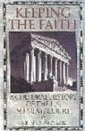 John E Semonche, John E. Semonche, Semonche John E. - Keeping the Faith