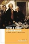Peter Berkowitz - Never a Matter of Indifference
