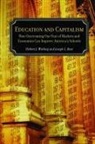 Joseph Bast, Joseph L Bast, Joseph L. Bast, Herbert J Walberg, Herbert J. Walberg - Education and Capitalism