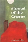 James Tate - Shroud Of The Gnome