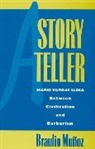 Braulio Munoz, Braulio Muñoz - A Storyteller