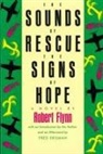 R Flynn, R. Flynn, Robert Flynn - The Sounds of Rescue, the Signs of Hope