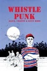 Alice Ross, C. Ross, Chapin Ross, Kent Ross - Whistle Punk