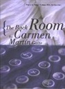 Carmen Martc-N Gaite, Carmen Martin Gaite, Carmen Martín Gaite, Carmen Martn Gaite - The Back Room