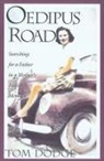 T Dodge, T. Dodge, Tom Dodge - Oedipus Road