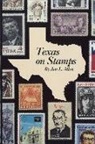 J Allen, J. Allen, Jon L Allen, Jon L. Allen - Texas on Stamps