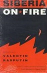Gerald Mikkelson, Valentin Rasputin, Valentine Rasputin - Siberia on Fire