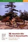 David DeVore, Jane Devore, Robert Morse, Robert S. Morse - 25 Mountain Bike Tours in Massachusetts