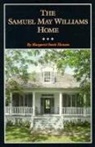 Margaret Swett Henson, Deoloce Parmalee, Tshaother - The Samuel May Williams Home: The Life and Neighborhood of an Early Galveston Entrepreneur