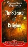 Douglas Ainslie, PARAMAHANSA YOGANAND, Paramahansa Yogananda, Paramahansa Yogananda, Paramahansa (1893-1952) Yogananda - The science of religion