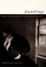 Nealon, Christopher Nealon, Christopher S. Nealon, Michele Ainabarale - Foundlings