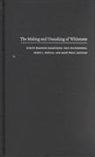 Rasmussen, Birgit Brander Rasmussen, Eric Klinenberg, Irene J Nexica, Irene J. Nexica, Matt Wray - The Making and Unmaking of Whiteness