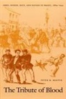 Beattie, Peter M Beattie, Peter M. Beattie, Walter D. Mignolo - The Tribute of Blood