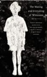 Birgit Brander Rasmussen, Eric Klinenberg, Irene Nexica, Irene J Nexica, Irene J. Nexica, Matt Wray - The Making and Unmaking of Whiteness