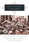 Salvatore, Carlos Aguirre, Carlos A. Aguirre, Gilbert M Joseph, Gilbert M. Joseph, Ricardo D Salvatore... - Crime and Punishment in Latin America