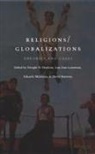 Hopkins, David Batstone, Dwight N Hopkins, Dwight N. Hopkins, Lois Lorentzen, Lois Ann Lorentzen... - Religions/Globalizations