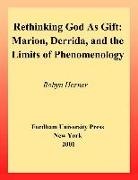 Robyn Horner - Rethinking God as Gift