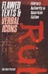 Parker, Hershel Parker - Flawed Texts and Verbal Icons