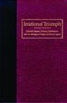 Geoffrey Jensen, R. Geoffrey Jensen - Irrational Triumph: Cultural Despair, Military Nationalism, and the Ideological Origins of Franco's Spain