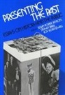Roy Rosenzweig, Susan P. Benson, Stephen Brier, Roy Rosenzweig - Presenting the Past