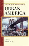 Roger Biles - The Human Tradition in Urban America