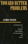 Anthony Weston - Toward Better Problems