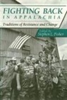 Stephen Fisher, Stephen L. Fisher - Fighting Back in Appalachia