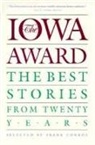 Frank Conroy - The Iowa Award: The Best Stories from Twenty Years