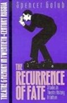 Golub, Spencer Golub, Spencer Jay Golub - The Recurrence of Fate: Theatre and Memory in Twentieth-Century Russia