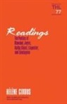 Helene Cixous - Readings