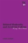 Gregory Jusdanis, Jochen Schulte-Sasse - Belated Modernity and Aesthetic Culture