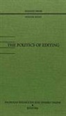 Nicholas Spadaccini, Nicholas Spadaccini, Jenaro Talens - Politics Of Editing