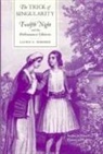 Laurie E. Osborne - The Trick of Singularity: Twelfth Night and the Performance Editions