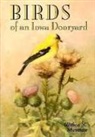 Althea R. Sherman - Birds of an Iowa Dooryard