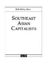 Ruth McVey, Ruth T. McVey, Ruth Thomas McVey, Ruth McVey - Southeast Asian Capitalists