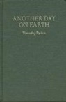 Timothy Dekin - Another Day on Earth