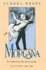Eudora Welty, Mildred N. Wolfe, Mildred Nungester Wolfe - Morgana