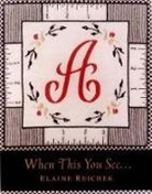 David Frankel, Elaine Reichek - When This You See