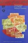 Thomas J. Courchene, Institute for Research on Public Policy, Donald J. Savoie, Thomas J. Courchene, Donald J. Savoie - The Governance in a World Without Frontiers: Governance in a World Without Frontiers Volume 8
