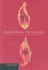 . Meyer, .. Meyer, Richard Meyer, Richard Meyer - Representing the Passions Histories, Bodies, Visions