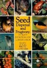 Mauro Galetti, International Symposium-Workshop on Frug, D. J. Levey, Douglas J. Levey, Wesley R. Silva, Mauro (Departamento de Ecologia Galetti... - Seed Dispersal and Frugivory