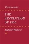Ascher Abraham, Abraham Ascher - Revolution of 1905