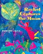 Samuel Tennenbaum, Richard Ungar, Ungar Richard, Richard W. Unger - Rachel Captures the Moon