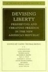 Konig David, David Konig, David T. Konig, David Thomas Konig - Devising Liberty