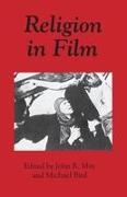 John R May, John R. May, Michael Bird, John R. May - Religion in Film