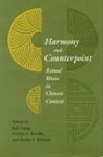 Evelyn Rawski, Evelyn S Rawski, Evelyn S. Rawski, Evelyn Sakakida Rawski, Rubie Watson, Rubie S Watson... - Harmony and Counterpoint