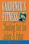 Barbara Pearlman - Gardener's Fitness