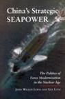 Lewis John, Lewis, John Lewis, John Wilson Lewis, Litai, Xue Litai... - China's Strategic Seapower