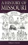 William E Parrish, William E. Parrish - A History of Missouri v. 3; 1860 to 1875