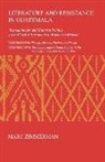 Marc Zimmerman - Literature and Resistance in Guatemala